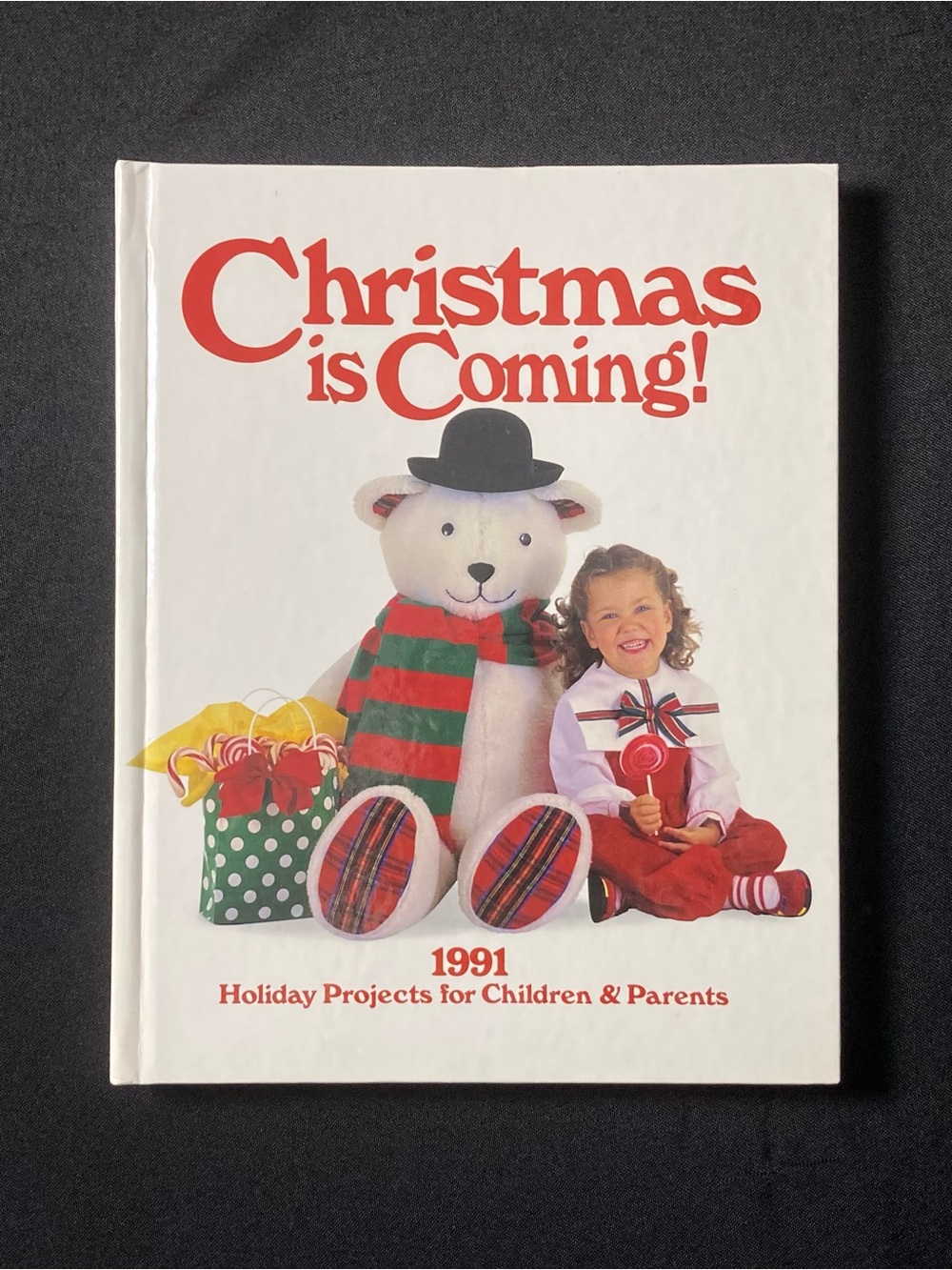 Christmas Is Coming! 1991 by Linda Baltzel Wright Hardcover
